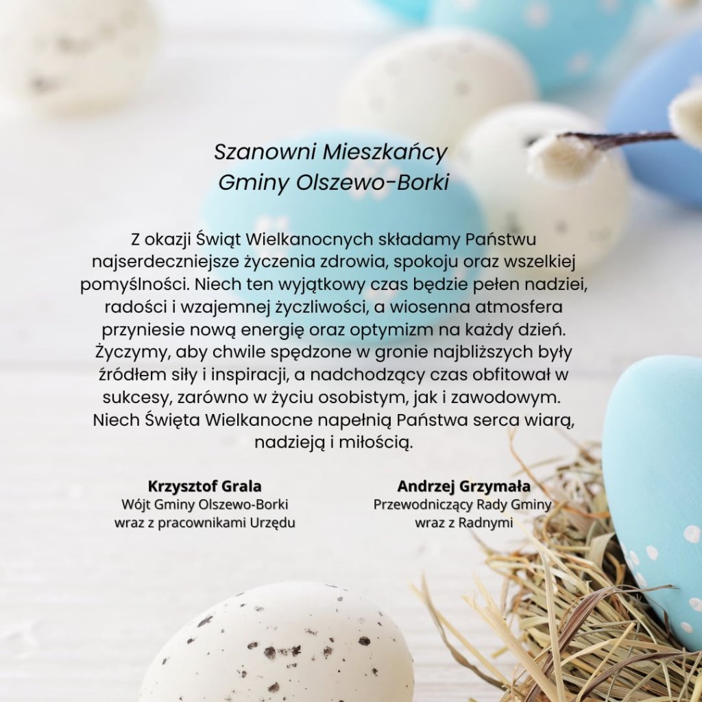 Życzenia Wielkanocne od władz gminy Olszewo-Borki