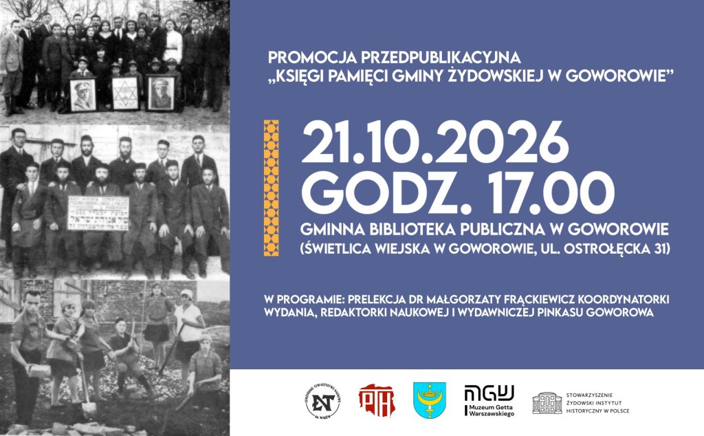 Świat, którego już nie ma. W Goworowie przypomną niezwykłe losy dawnych mieszkańców