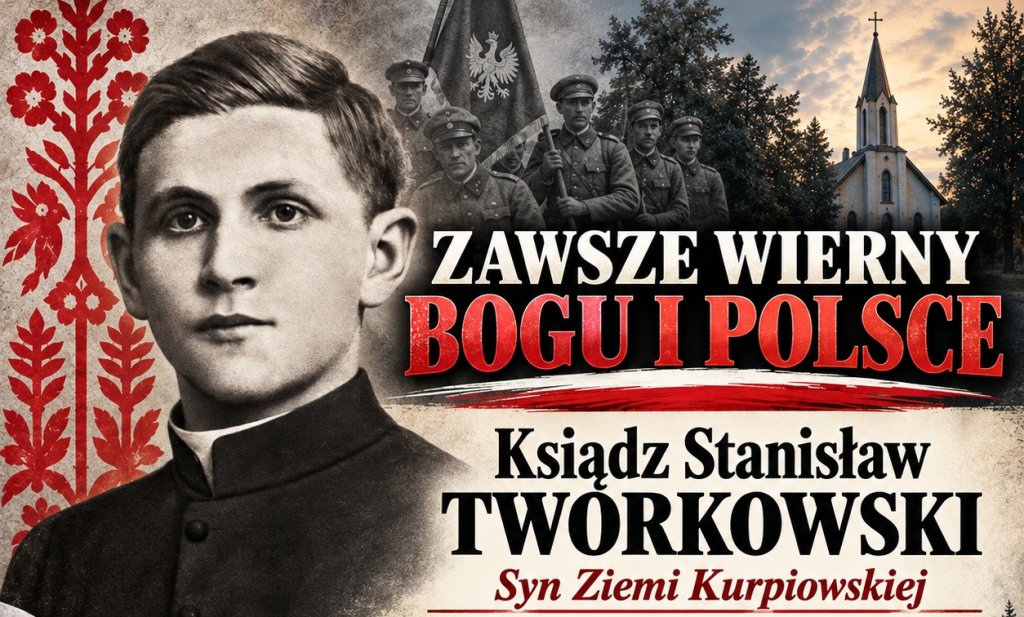 "Zawsze wierny Bogu i Polsce". Spotkanie poświęcone ks. Stanisławowi Tworkowskiemu