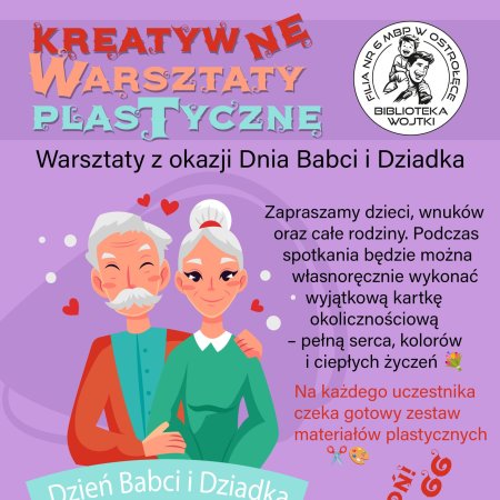 Biblioteka Wojtki zaprasza na warsztaty plastyczne z okazji Dnia Babci i Dziadka!