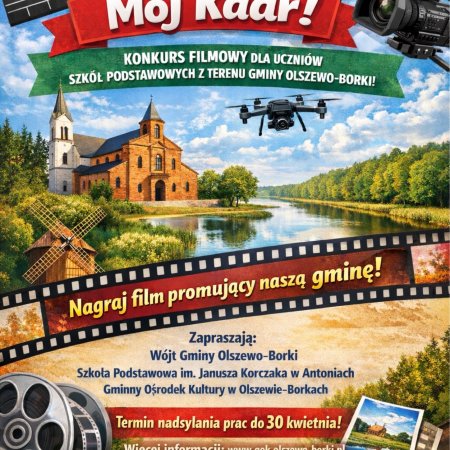 „Moja Gmina - Mój Kadr”. Konkurs filmowy dla uczniów z Olszewa-Borek