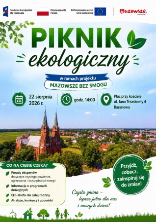 Ekologiczny piknik w Baranowie. Okazja do wspólnej zabawy i rozmów o środowisku!