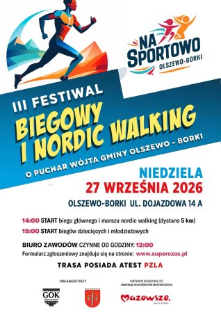 Zapisy kończą się już jutro! Wystartuj w III Festiwalu Biegowym w Olszewie-Borkach