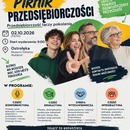 Przedsiębiorczość łączy pokolenia! Już w październiku Międzypokoleniowy Piknik Przedsiębiorczości w Ostrołęce