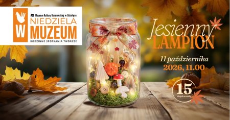 Wraca „Niedziela w Muzeum”. Jesienne warsztaty w Muzeum Kultury Kurpiowskiej!