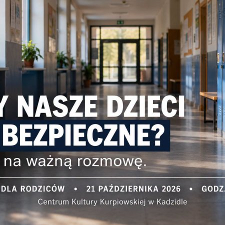 Strach nie wystarczy! W Kadzidle chcą rozmawiać o bezpieczeństwie dzieci