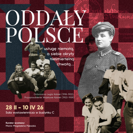 Otwarcie wystawy czasowej "Oddały Polsce usługę niemałą..." w Muzeum Żołnierzy Wyklętych 