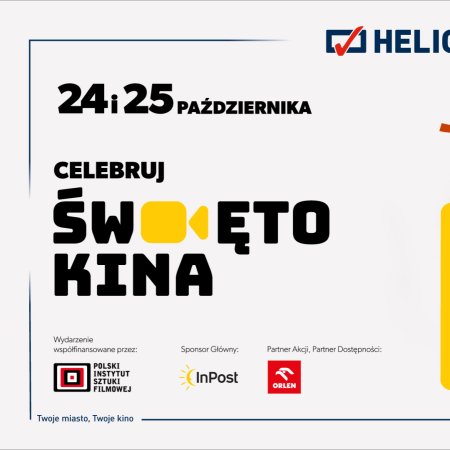 Helios prezentuje najnowszy repertuar&nbsp;&nbsp;i zaprasza na Święto Kina!