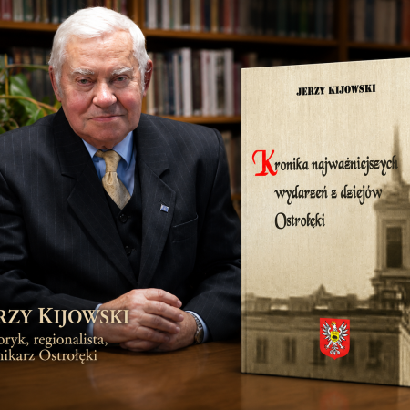 Historia Ostrołęki aż do 2025 roku. Jerzy Kijowski zaprezentuje nową książkę