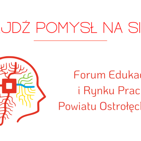 „Znajdź pomysł na siebie” – Forum Edukacji i Rynku Pracy powraca do Kadzidła!