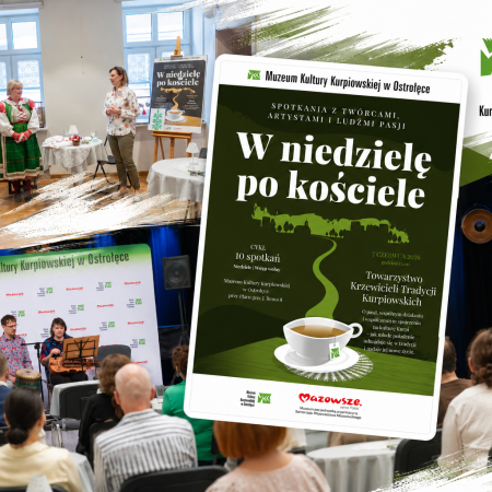 Kolejne spotkanie z cyklu „W niedzielę po kościele” w ostrołęckim muzeum. Jak nowe pokolenie ożywia tradycję?