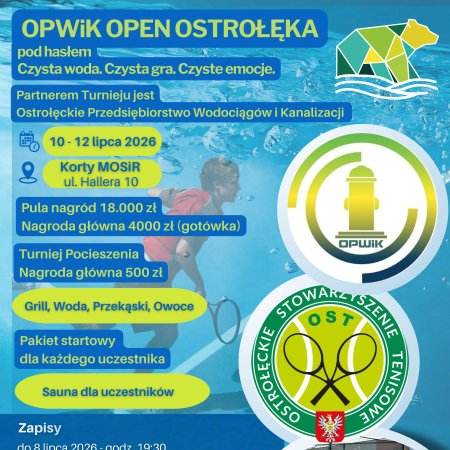 OPWiK OPEN OSTROŁĘKA 2026 już w najbliższy weekend!