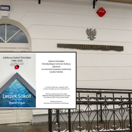 Galeria Ostrołęka będzie nosić imię Leszka Sokolla. W czwartek jubileuszowy wernisaż