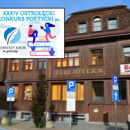 Ruszyła 34. edycja Ostrołęckiego Konkursu Poetyckiego „Pierwszy krok w poezję”