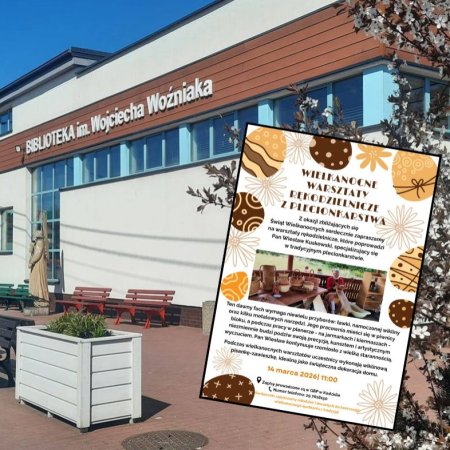 Wielkanocne warsztaty plecionkarstwa w Kadzidle