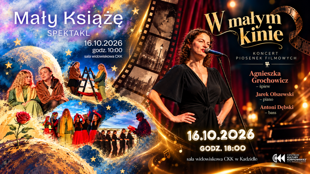 Koncert piosenek filmowych i spektakl w Kadzidle. Nadchodzi artystyczny piątek w CKK!