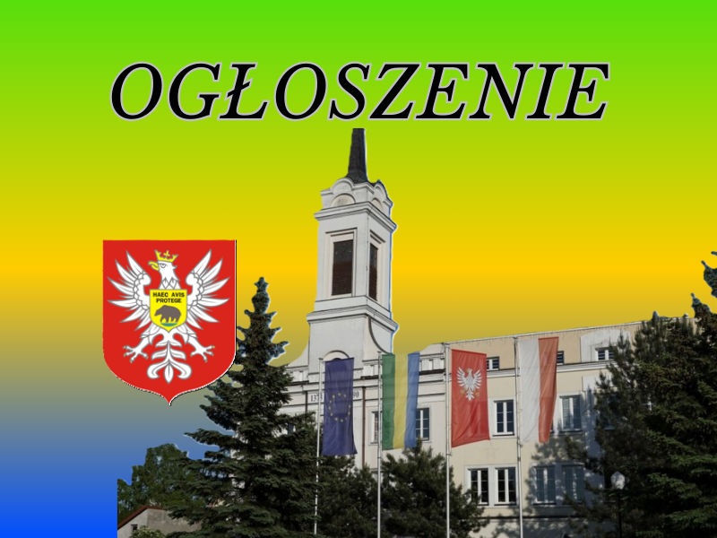 O G Ł O S Z E N I E Prezydenta Miasta Ostrołęki