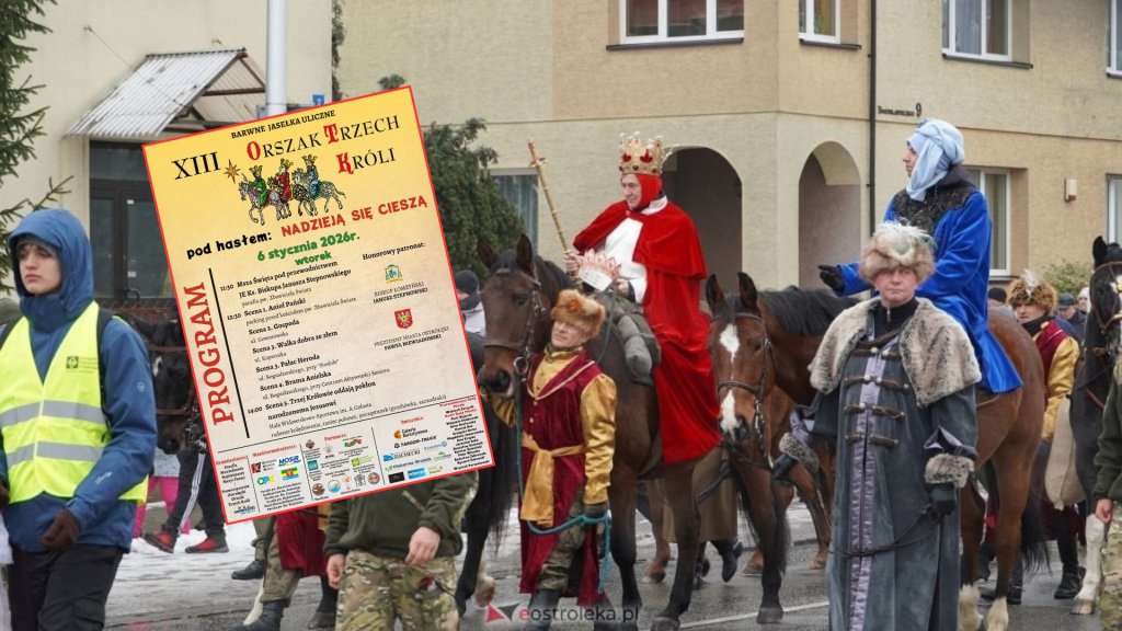 XIII Orszak Trzech Króli w Ostrołęce – „Nadzieją się cieszą”. Sprawdź program wydarzenia 2026