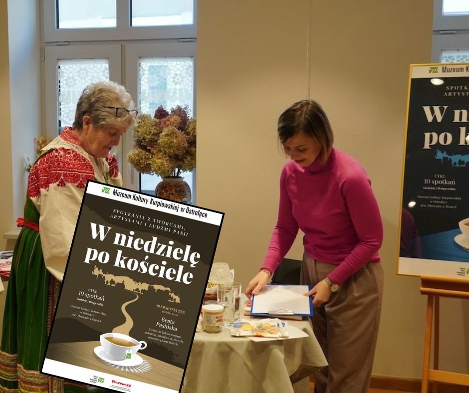 „W niedzielę po kościele” - spotkanie z Beatą Pasińską w ostrołęckim muzeum!