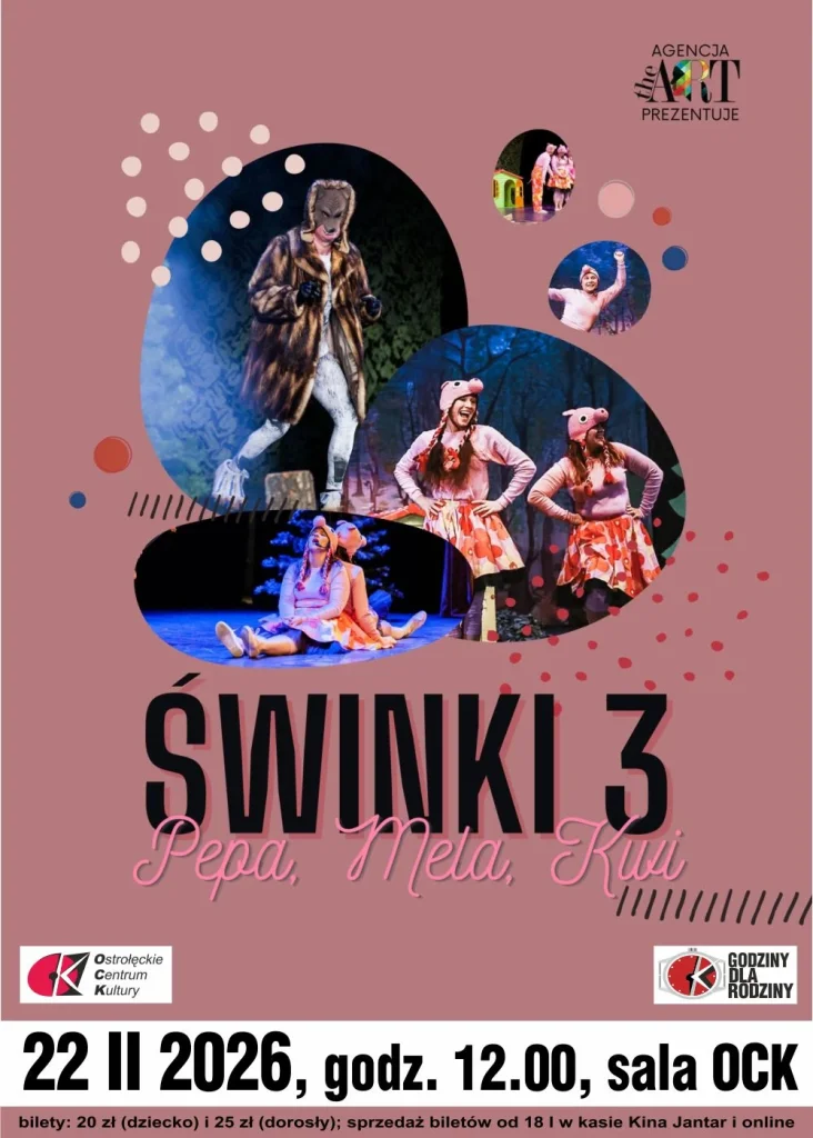 Spektakl „Świnki 3 - Pepa, Mela i Kwi” w Ostrołęckim Centrum Kultury