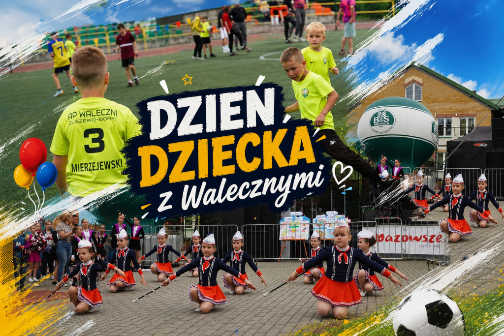 Wielka zabawa w Olszewie-Borkach. Nadchodzi „Dzień Dziecka z Walecznymi”