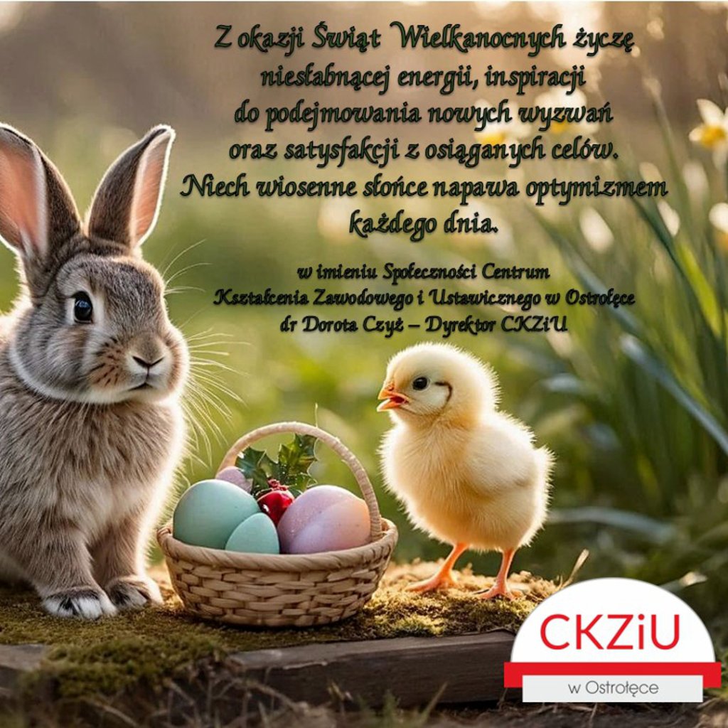 Życzenia Wielkanocne od Społeczności CKZiU