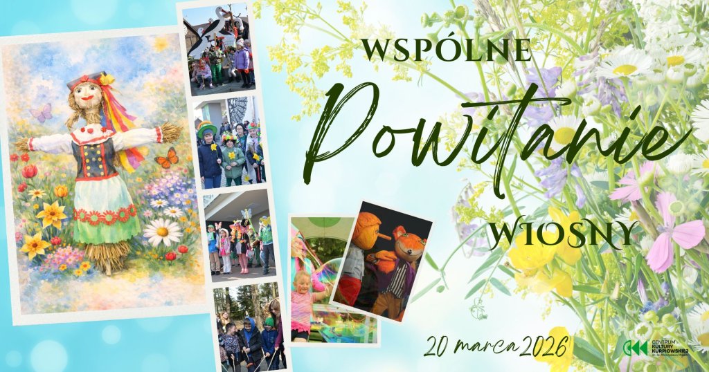 Powitanie wiosny w Kadzidle! Sprawdź co będzie się działo