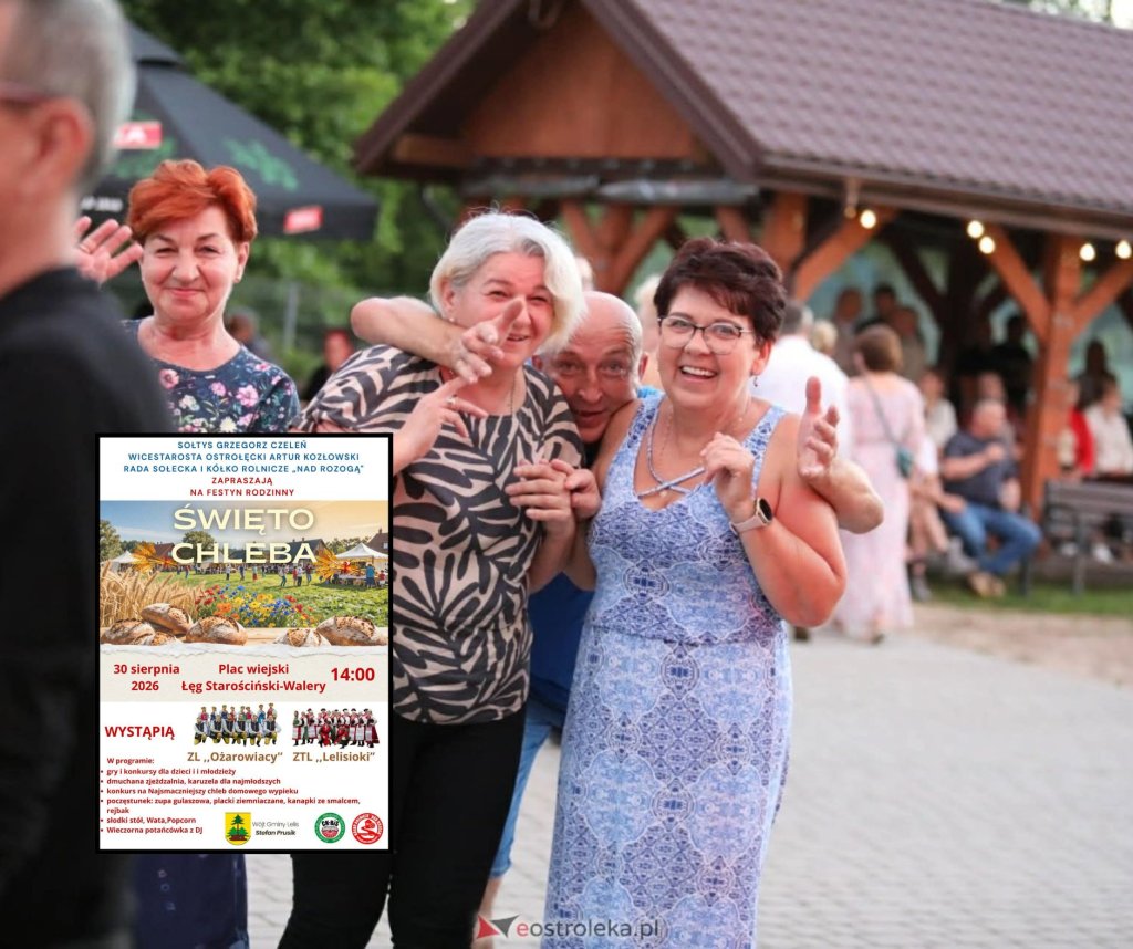 Święto Chleba w Łęgu Starościńskim-Walery. Już niedługo festyn rodzinny!