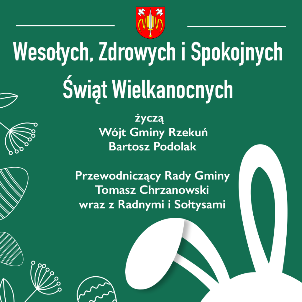 Życzenia Wielkanocne od władz gminy Rzekuń