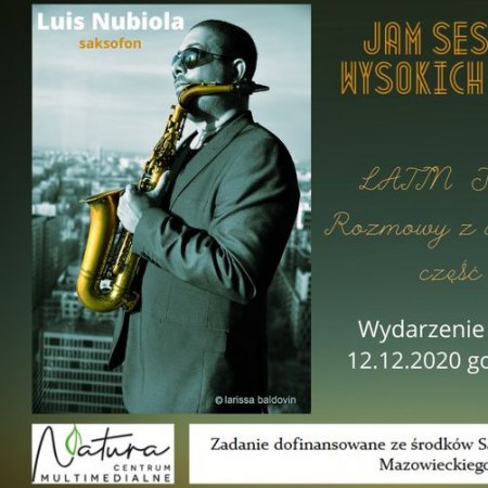 Jam Session Wysokich Lotów' Luis Nubiola i Joaquin Sosa. Koncert ONLINE