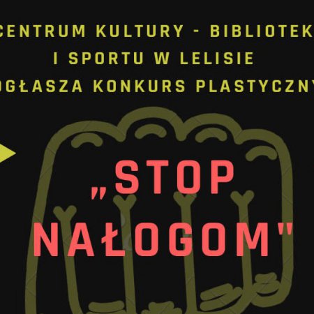 Konkurs plastyczny “Stop nałogom”