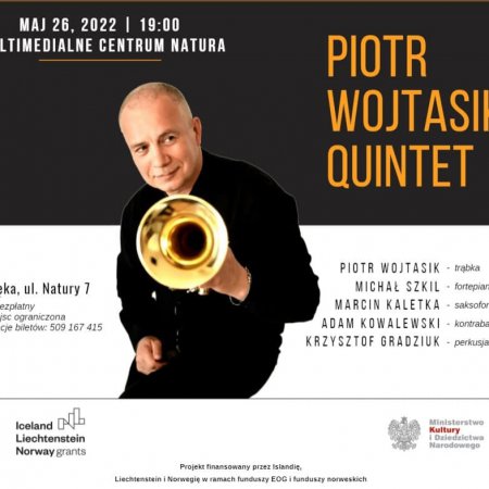 Piotr Wojtasik Quintet w Multimedialnym Centrum Natura