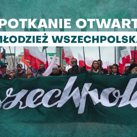 Młodzież Wszechpolska z Ostrołęki zaprasza na spotkanie otwarte