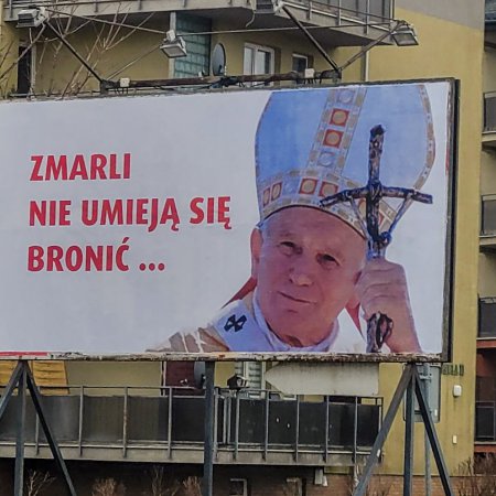 Billboard ze św. Janem Pawłem II w Ostrołęce. Z ważnym przesłaniem [ZDJĘCIA]