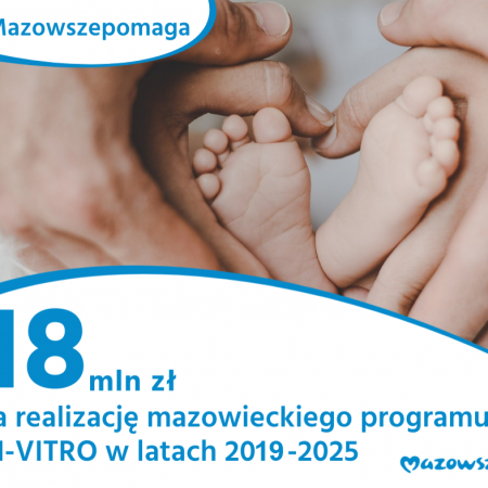 Dodatkowe 10,5 mln zł na program in vitro na Mazowszu