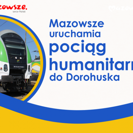 Mazowsze uruchamia pociąg humanitarny do Dorohuska