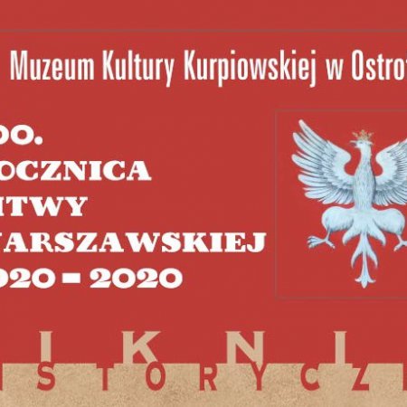 Piknik historyczny z okazji 100. rocznicy Bitwy Warszawskiej