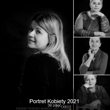 Projekt „Portret Kobiety 2021” z CK-BiS w Lelisie [ZDJĘCIA]