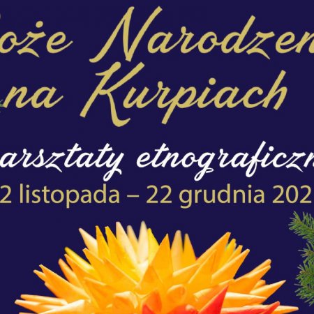 Warsztaty etnograficzne „Boże Narodzenie na Kurpiach”